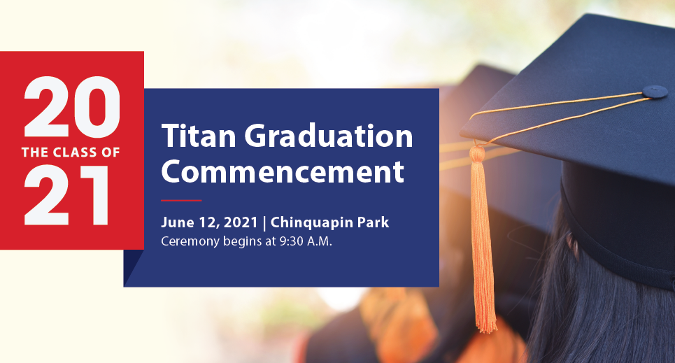 Celebrate The Titans Class of 2021: Watch Graduation Live