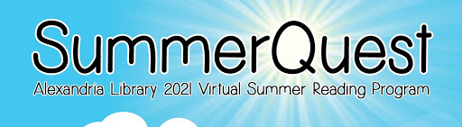  SummerQuest: Alexandria Library’s Virtual Reading Program