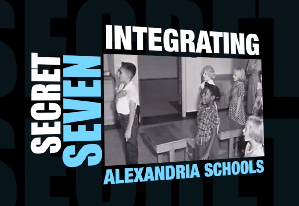 Secret Seven: Integrating Alexandria Schools