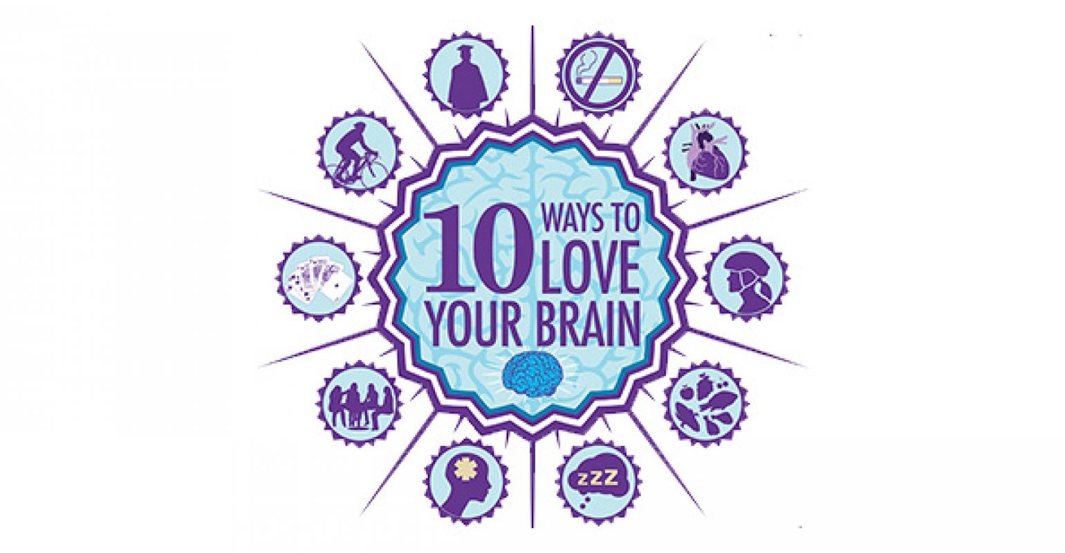 10 Ways to Love Your Brain