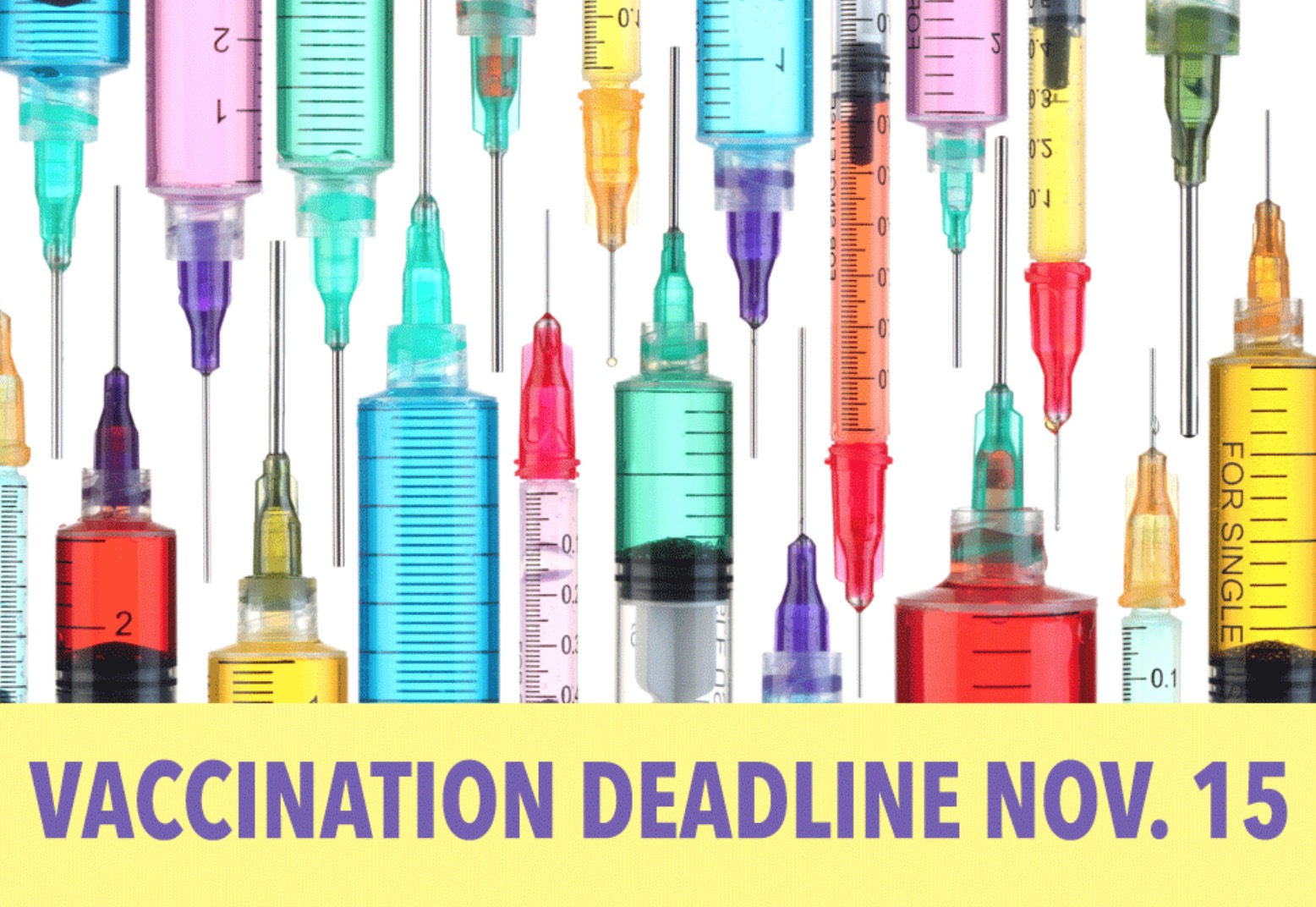 Vaccination Deadline Nov. 15