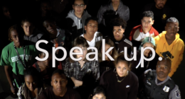 students looking at camera with words "speak up" across screen