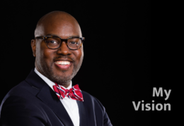 Dr. Gregory C. Hutchings, Jr. - My Vision